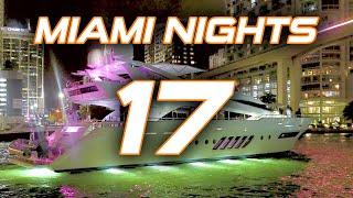 Miami Nights 17  Miamis EPIC Superyachts Light up the Night