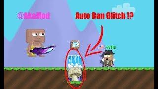 Growtopia - New Auto Ban Glitch ?