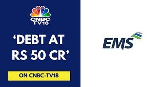 Company Has Currently Bid For Multiple Projects EMS  CNBC TV18