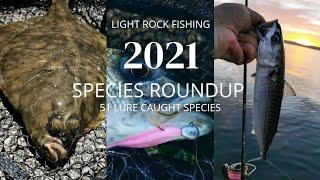 Light Rock Fishing - 2021 Species Roundup 51 Species