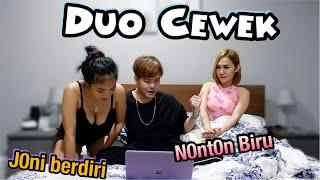 NONTON B1RU AMA DUO CEWEK LANGSUNG J0NNI PASRA