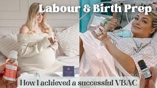 My Labour & Birth Prep Tips  How I achieved a successful VBAC  Birth Tips UK