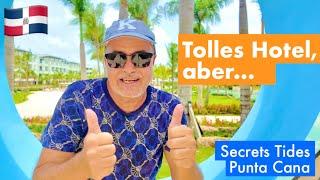 PUNTA CANA  Hoteltest Secrets Tides - neues Luxushotel in Uvero Alto