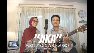 JIKA - MELLY GOESLAW FT.ARI LASSO  ALDHI COVER FT. FEBY PUTRI   FULL VERSION