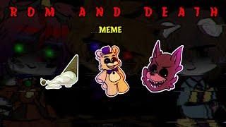 Rom and Death Meme  Fnaf Afton kids FW