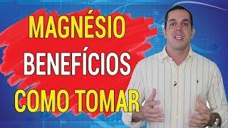 MAGNÉSIO BENEFÍCIOS E COMO TOMAR  Dr. Gabriel Azzini