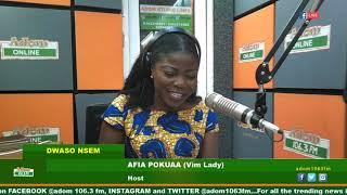 HEALTH TITBITS WITH AFIA POKUAA - DWASO NSEM on Adom FM 12-7-19