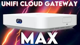 Unifi Cloud Gateway Max  The next best home and small business gateway