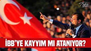 İBBye Kayyım Mı Atanıyor?  Cem Toker