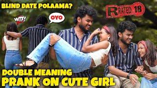 Blind Date போறோம்Double Meaning Prank On Cute Girl @Nellai360