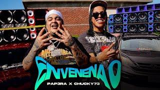 PAPERA x CHUCKY73 - ENVENENAO Video Oficial