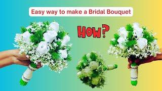 Diy bridal bouquet  how to make  making wedding bouquet 2021  flower bouquet making