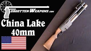 China Lake 40mm Pump Action Grenade Launcher