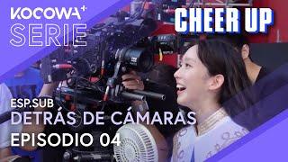 ESP.SUB Detrás De Cámaras Episodio 04  Cheer Up  KOCOWA+ ESPAÑOL