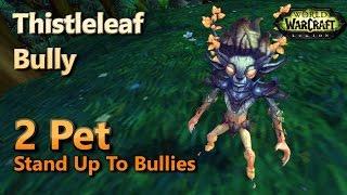 Thistleleaf Bully Pet Battle World Quest Stand up to Bullies 2 Pet Leveling Strategy