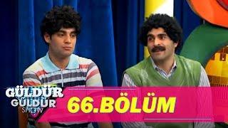 Güldür Güldür Show 66.Bölüm