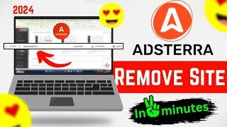 How To Remove Website From Adsterra  Adsterra Se Website Kaise Hataye 2024 Its 100% Working