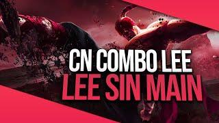 CNComboLee CLEAN LEE SIN Montage  League of Legends