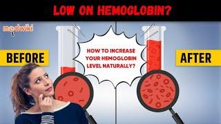 5 Ways to Increase Hemoglobin and Iron levels Naturally How to increase hemoglobin naturally?