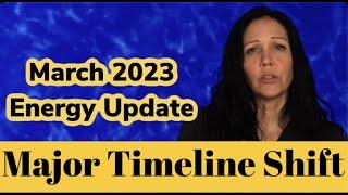 March 2023 Energy Update - Are You Ready For The Upcoming Shift?