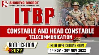 ITBP - Constable and Head Constable Notification 2022  Complete Information