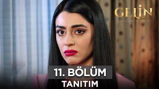 Gelin Dizisi 11. Bölüm Fragmanı 6 Nisan Cumartesi @GelinDizisi