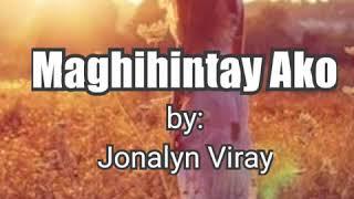 Maghihintay Ako-By Jona w Lyrics