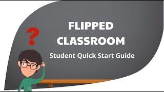 Student Guide to flipped classroom