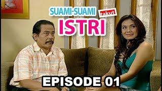 Suami Suami Takut Istri Episode 1 - Akibat Pretty Setitik Rusak Suami Sekomplek