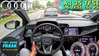 2024 Audi A3 35 TFSI Sportback 150 PS CITY POV DRIVE with Fuel Consumption