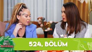 Zuhal Topalla Yemekteyiz 524. Bölüm @Yemekteyiz