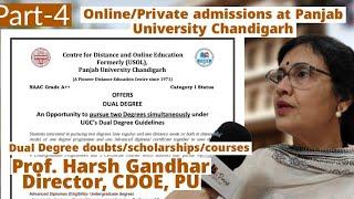 OnlinePrivateDistance Education Admissions Panjab University Chandigarh Director CDOE Exclusive