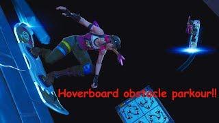 I made a Hoverboard Obstacle course  Fortnite Creative