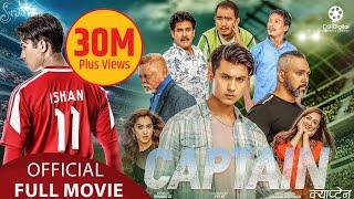 CAPTAIN - New Nepali Movie 2020  Anmol KC Upasana Sunil Wilson Bikram Prashant Saroj Rajaram