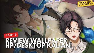 【LIVE】Review Wallpaper Kalian Free Talk Part 6