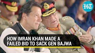 Imran Khans last ditch bid to sack Bajwa How Pak defence ministry blocked move