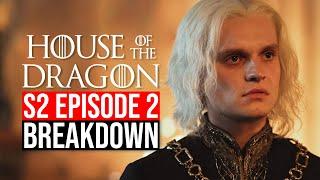 House of the Dragon Season 2 Episode 2 Breakdown  Recap & Review