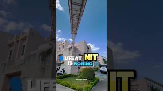  Life at NIT is Boring    NIT Motivation  #nit #iit #jee #iitjee #viral #shortsfeed #shorts