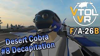 VTOL VR ️ Final Mission Decapitation - and so many targets