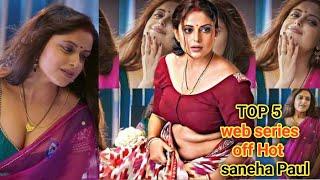 saneha Paul Top 5 web series list