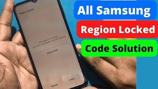 Enter region unlock code. Your phone is not allowed to use this sim card  Region Locked Samsung A23