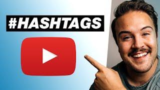 How to Add Hashtags on YouTube Everything You NEED to Know
