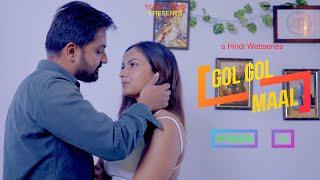 GOL GOL MAAL  HINDI WEBSERIES 2024  EP 5  Latest Hindi Webseries 2024