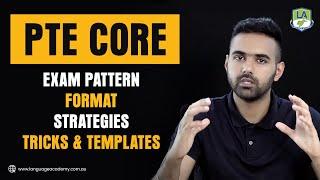 Everything about PTE Core  Exam Pattern Format Strategies Tricks & Templates  Language Academy