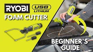 How to Use the RYOBI USB Lithium Foam Cutter