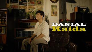 DANIAL — KAIDA Mood video