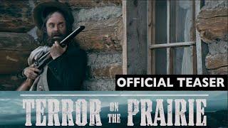 Im in a Movie Official Trailer  TERROR ON THE PRAIRIE