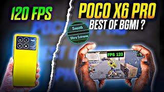 POCO X6 PRO 120 FPS IN PUBG BGMI  BEST GAMING PHONE UNDER 20000  POCO X6 PRO