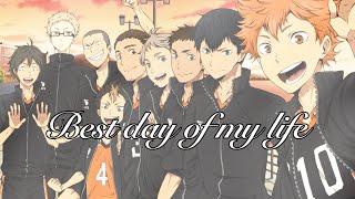 AMV Best day of my life