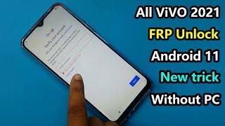 ViVO FRP Bypass Android 11  Google Account Lock Android 11  All ViVO FRP Unlock New trick 2021 